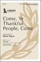 Come, Ye Thankful People, Come SATB choral sheet music cover